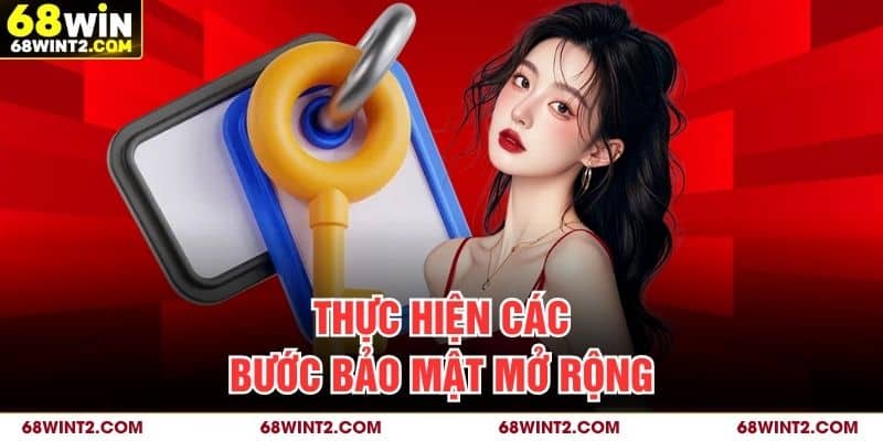 Thực hiện các bước bảo mật mở rộng
